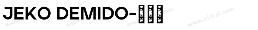 JEKO DEMIDO字体转换